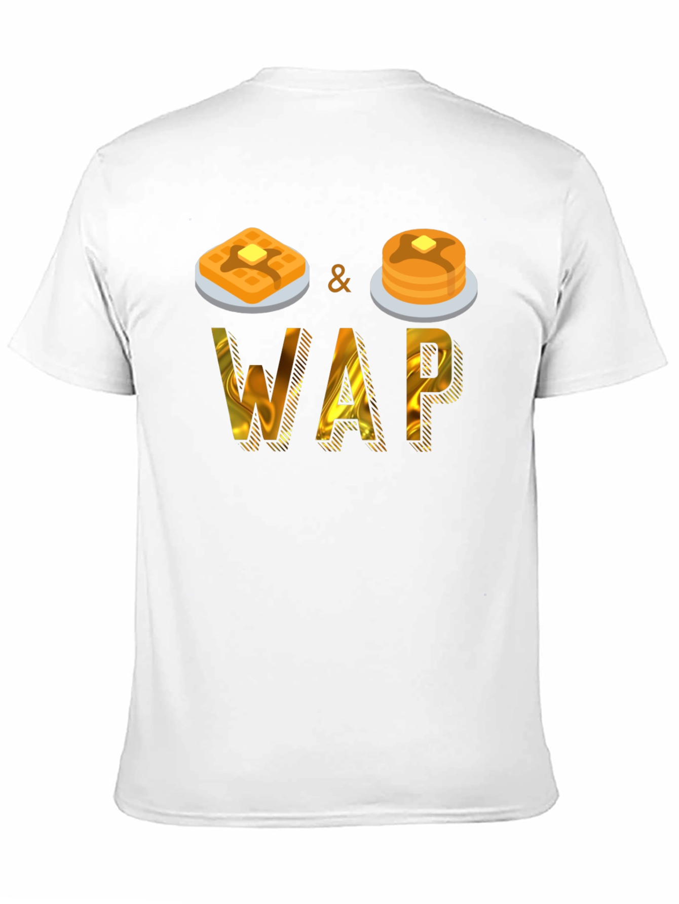 Waffles and Pancakes WAP T-Shirt