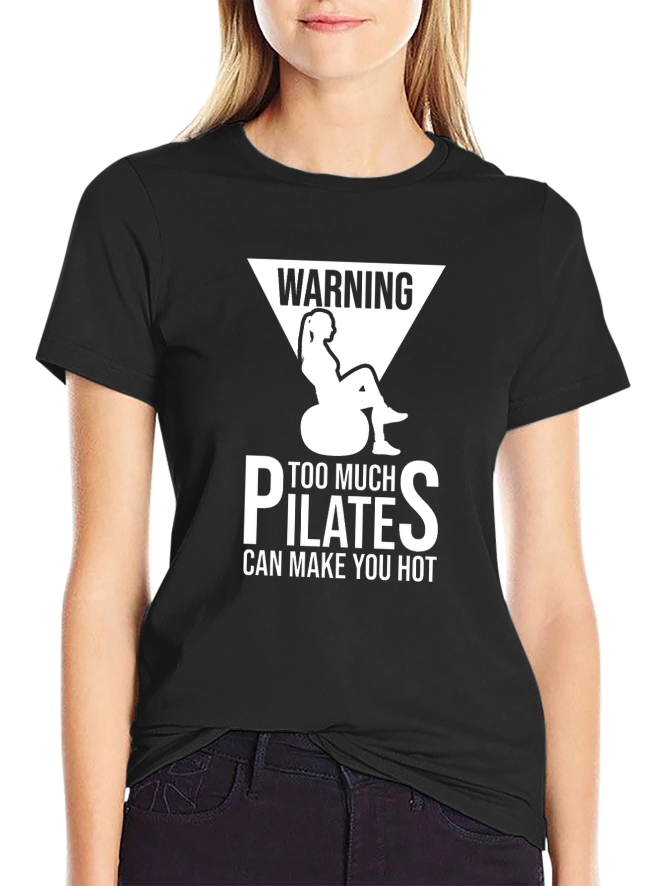 Warning Pilates Can Make You Hot T-Shirt