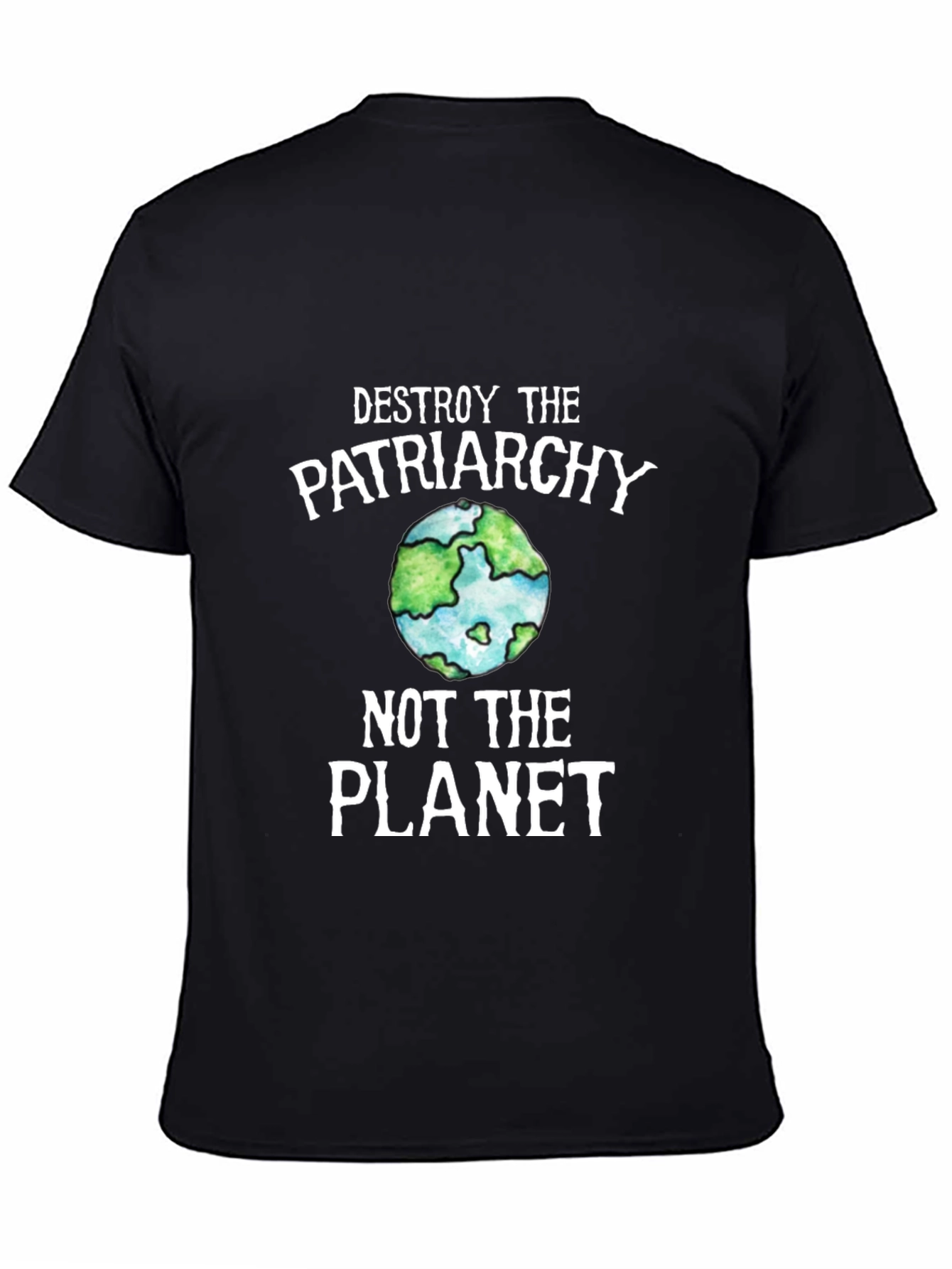 Destroy the Patriarchy T-Shirt Earth Graphic Tee