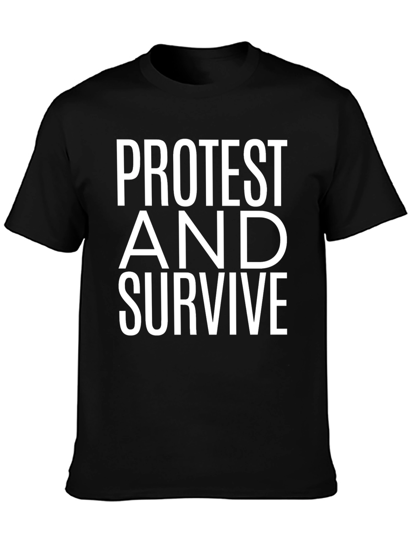 Protest and Survive Graphic T-Shirt