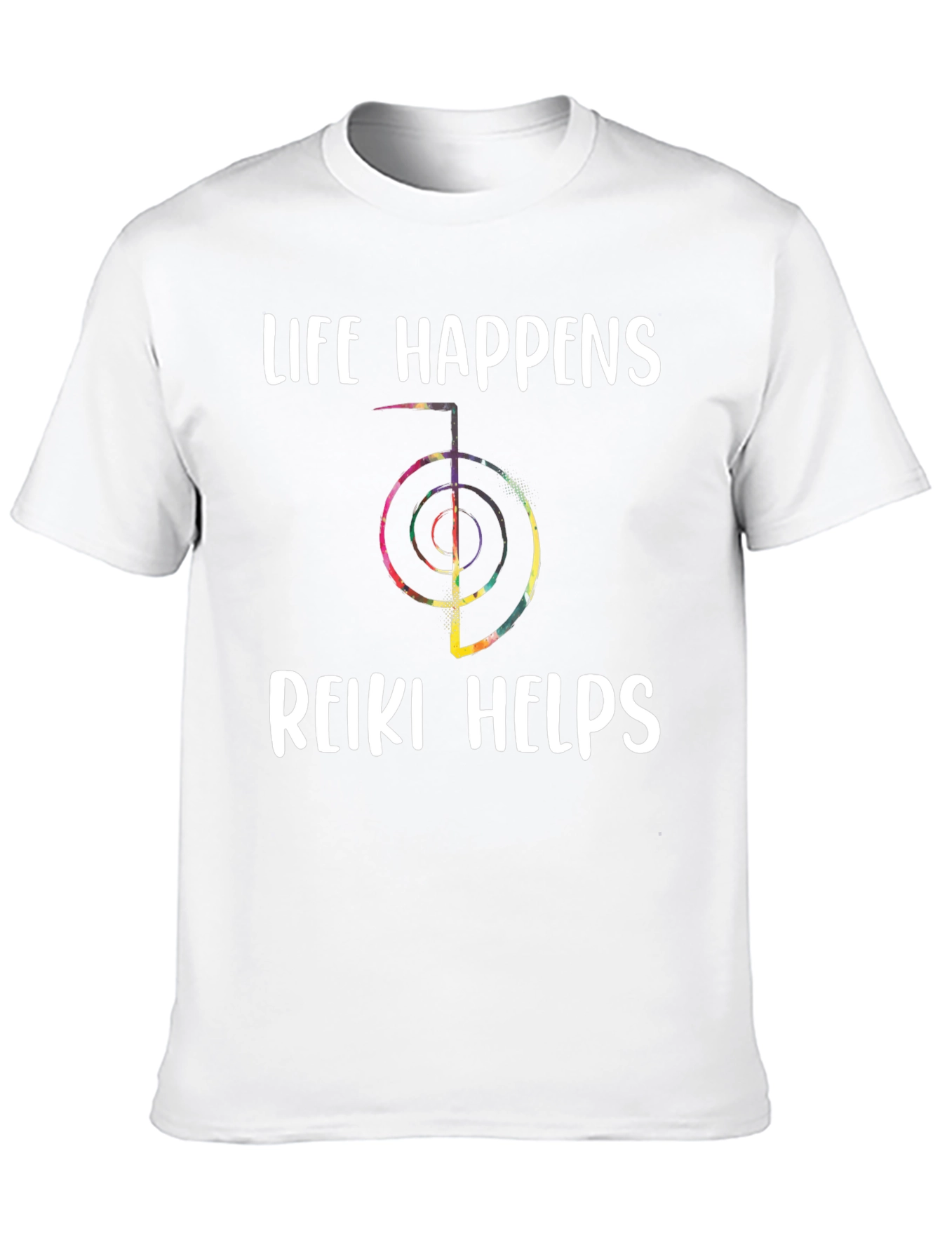 Life Happens Reiki Helps T-Shirt