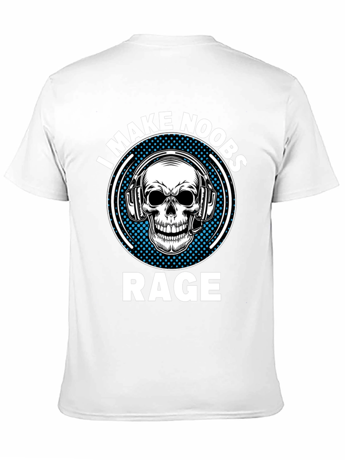I Make Noobs Rage Skull Gaming T-Shirt