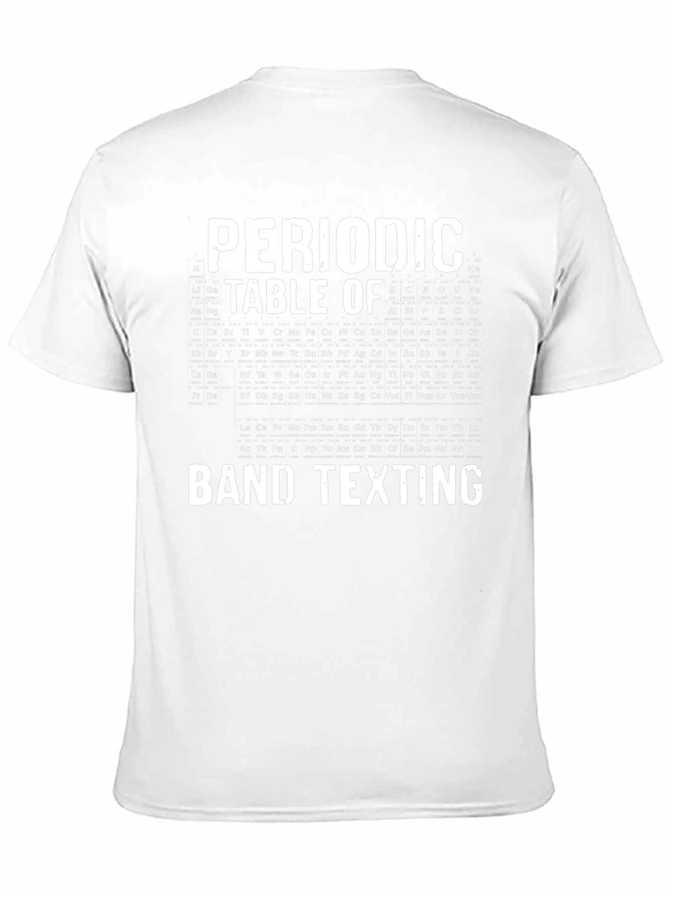 Periodic Table of Band Texting T-Shirt