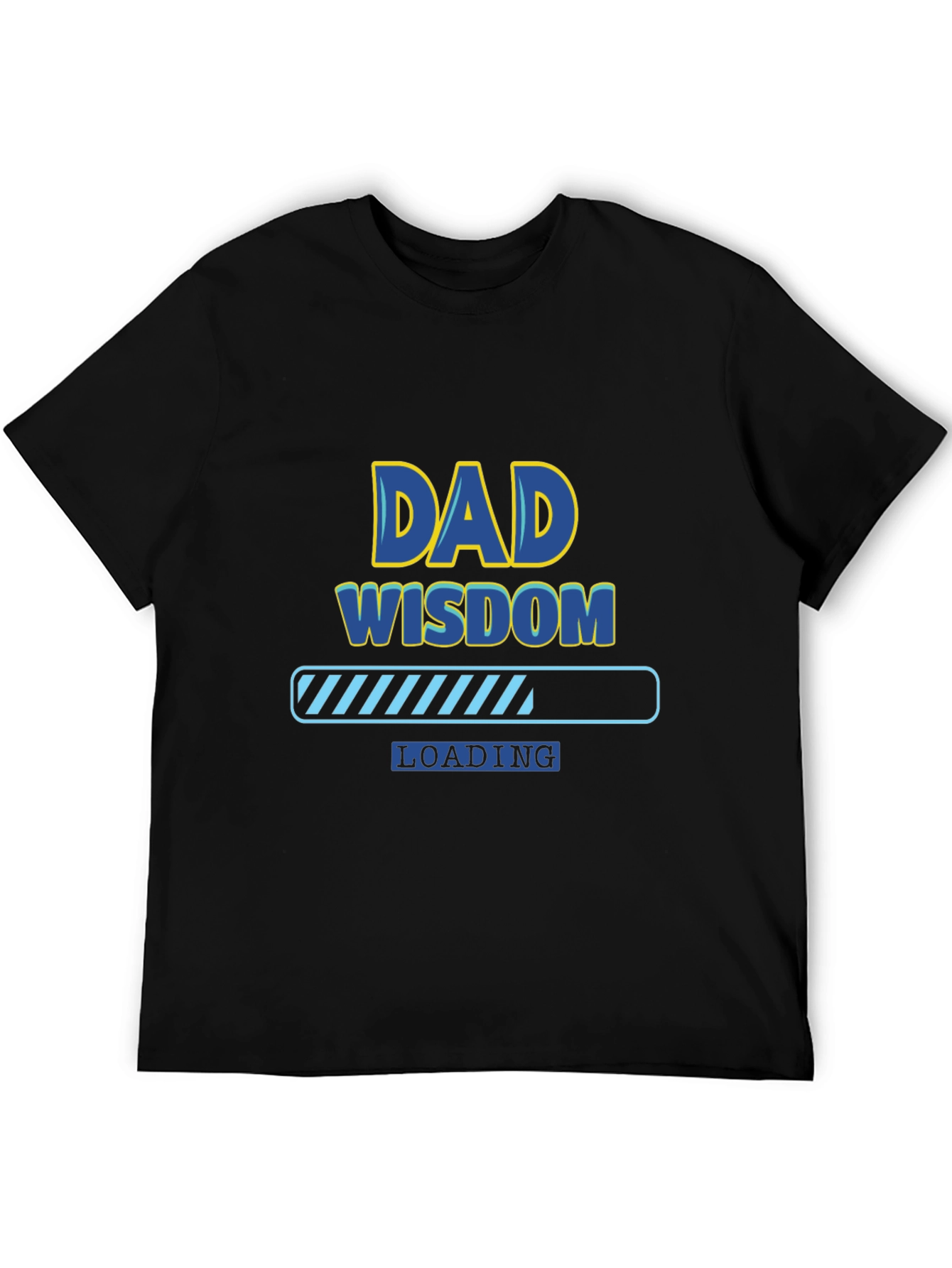 Dad Wisdom Loading T-Shirt - Funny Fathers Day Tee