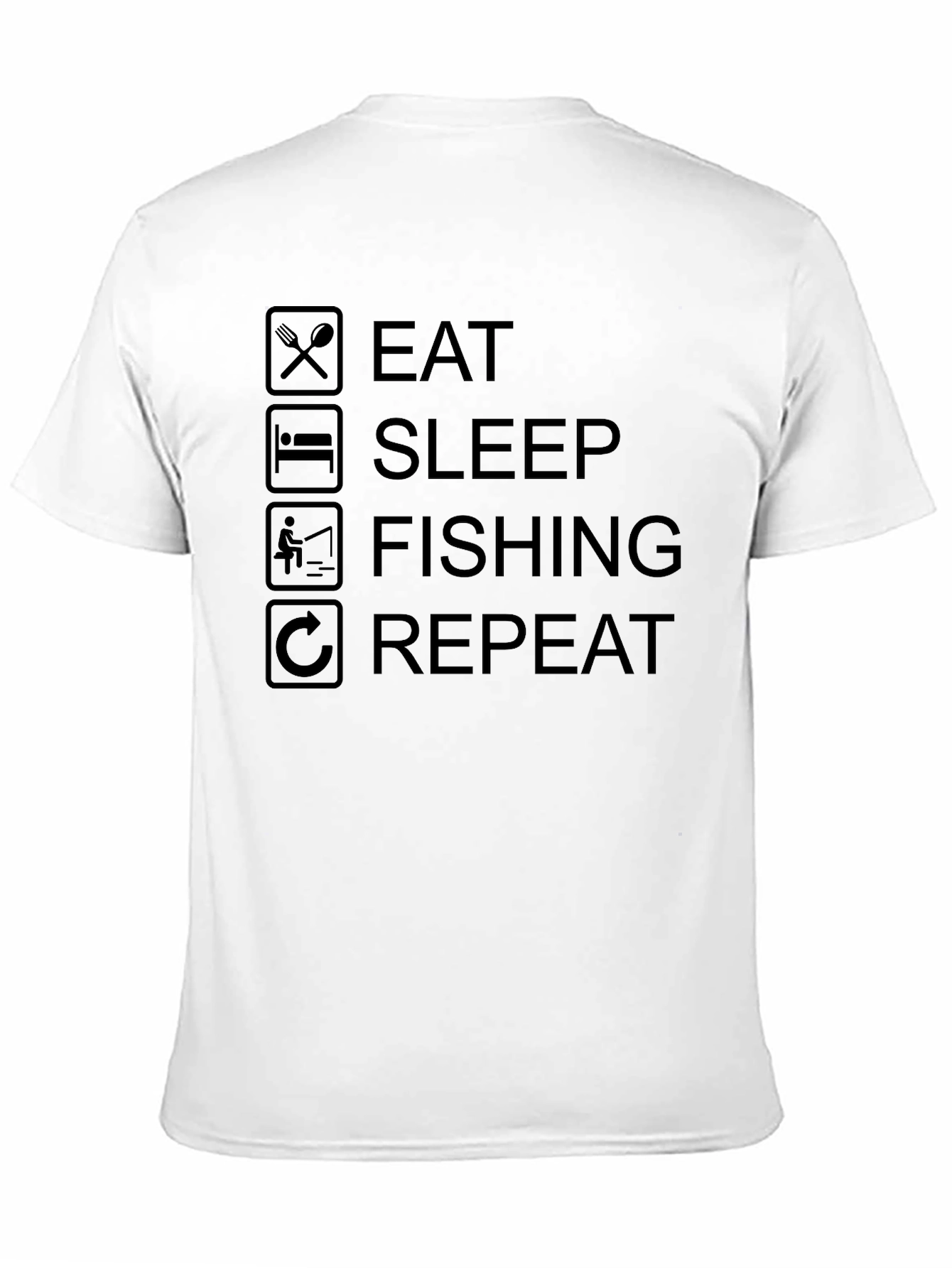 Eat Sleep Fishing Repeat T-Shirt - Fisherman Tee