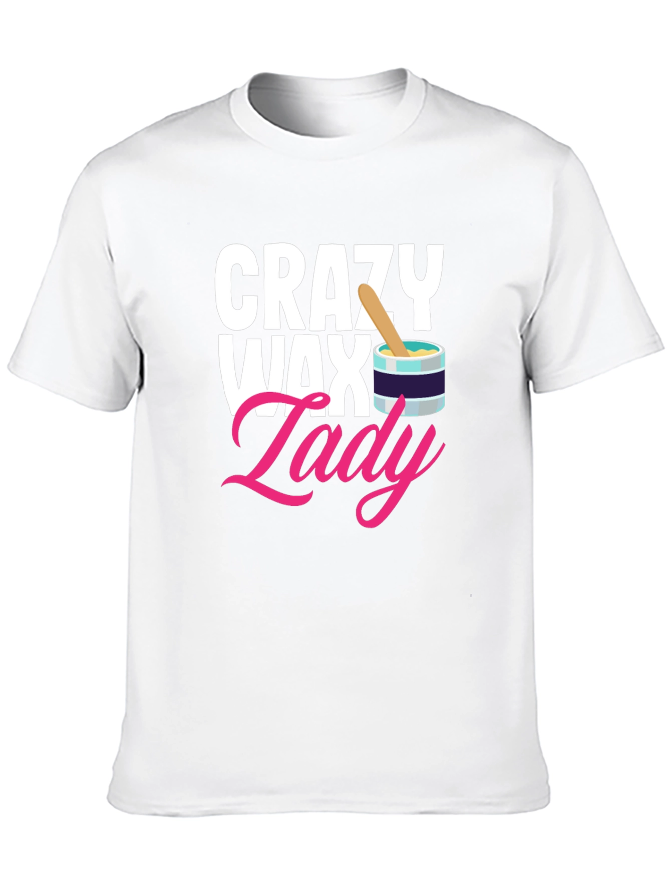 Crazy Wax Lady Graphic Tee - Funny Esthetician T-Shirt