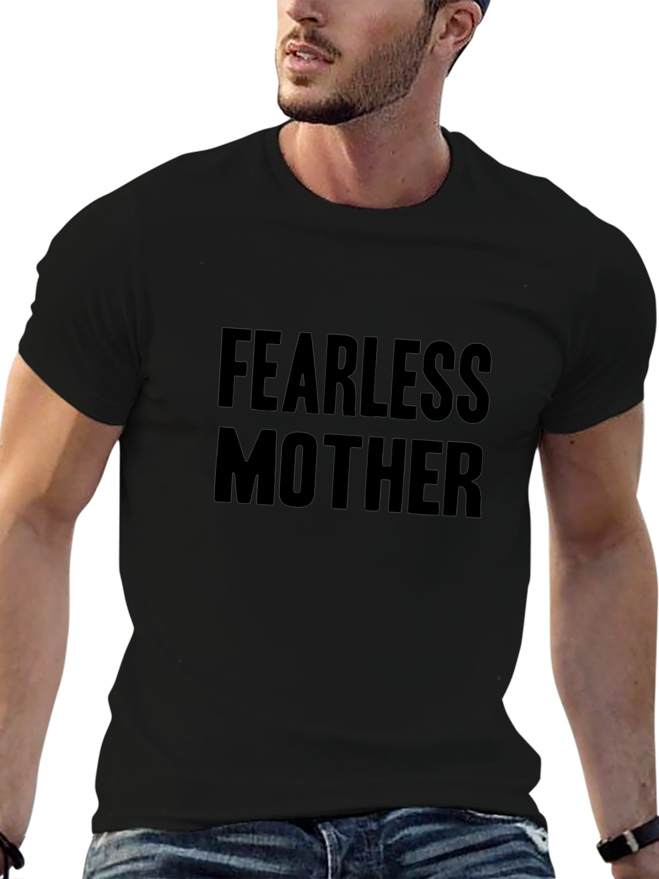 Fearless Mother Black T-Shirt - Bold Statement Tee