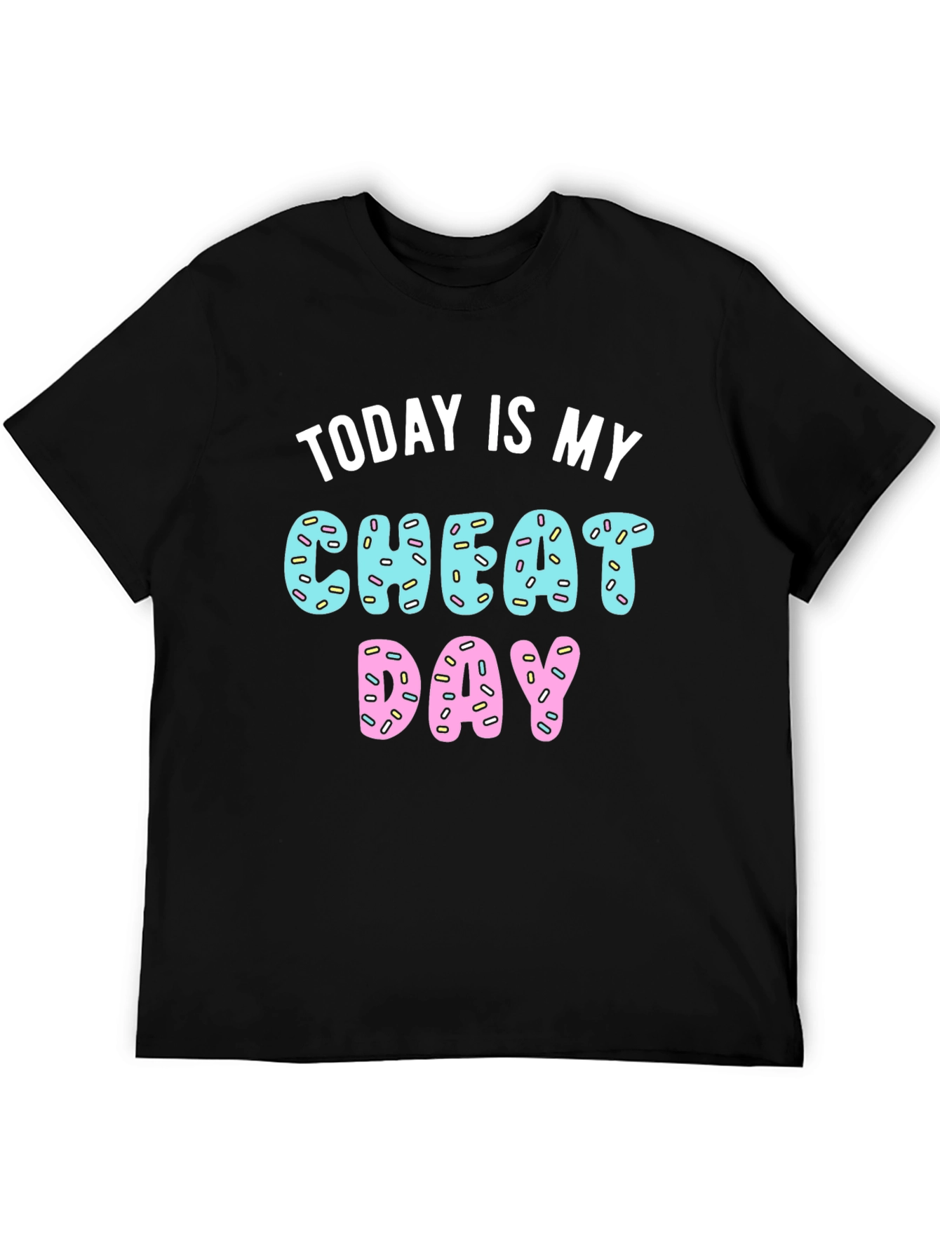 Today is My Cheat Day Donut T-Shirt