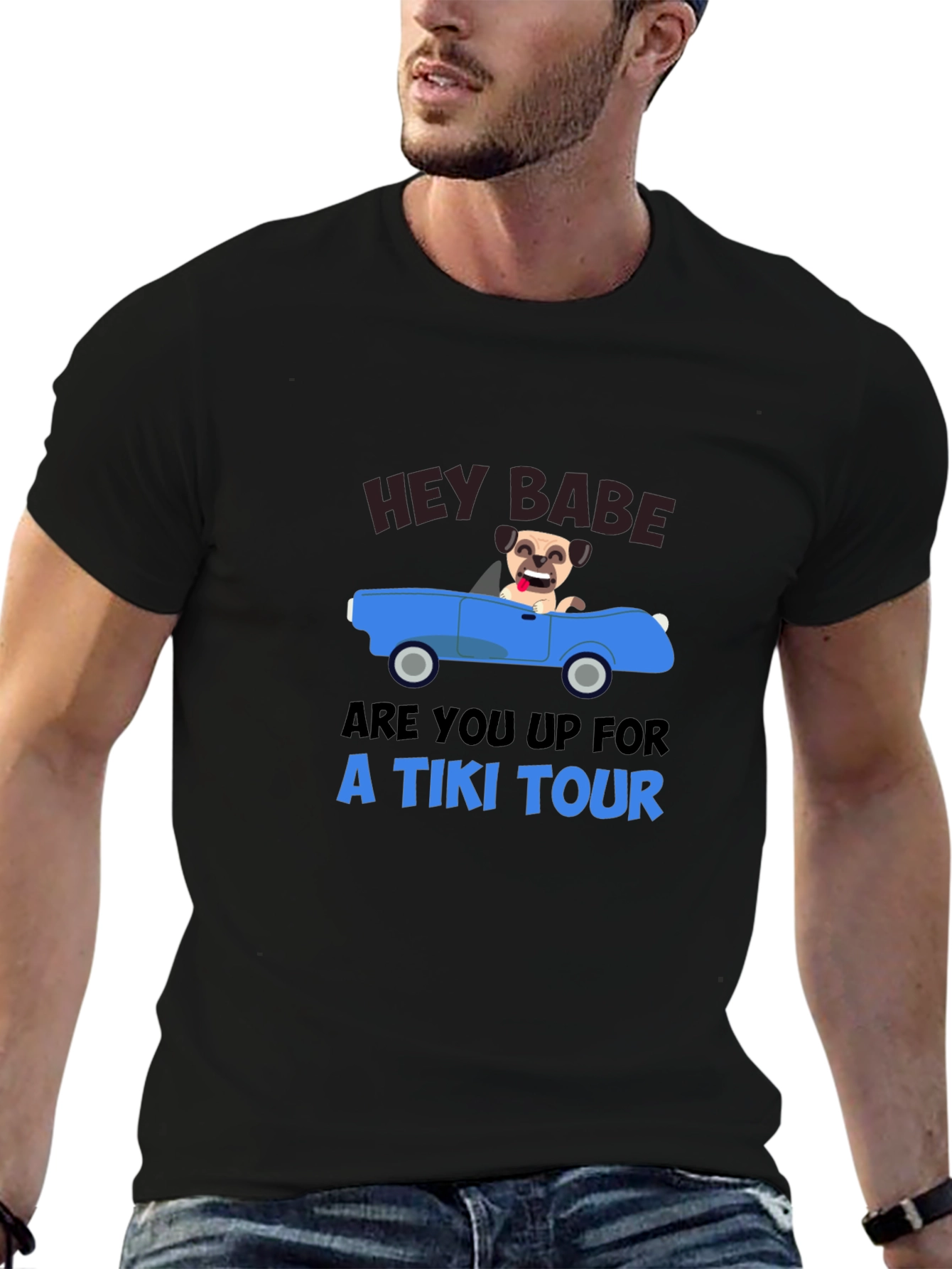 Hey Babe Tiki Tour Pug T-Shirt