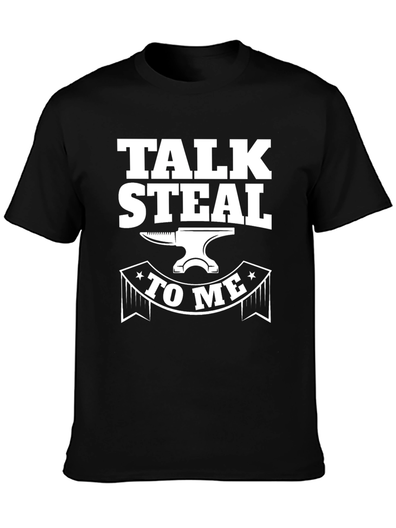 Talk Steal To Me Black T-Shirt