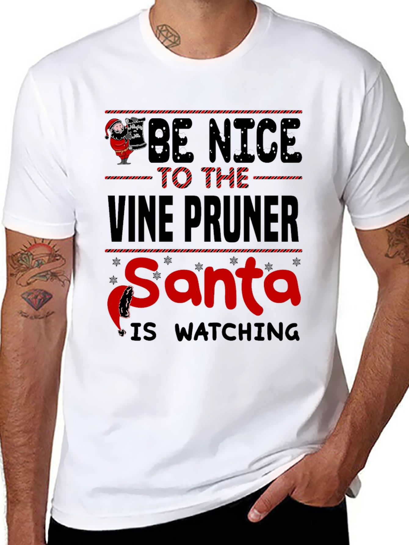 Be Nice to the Vine Pruner Santa T-Shirt