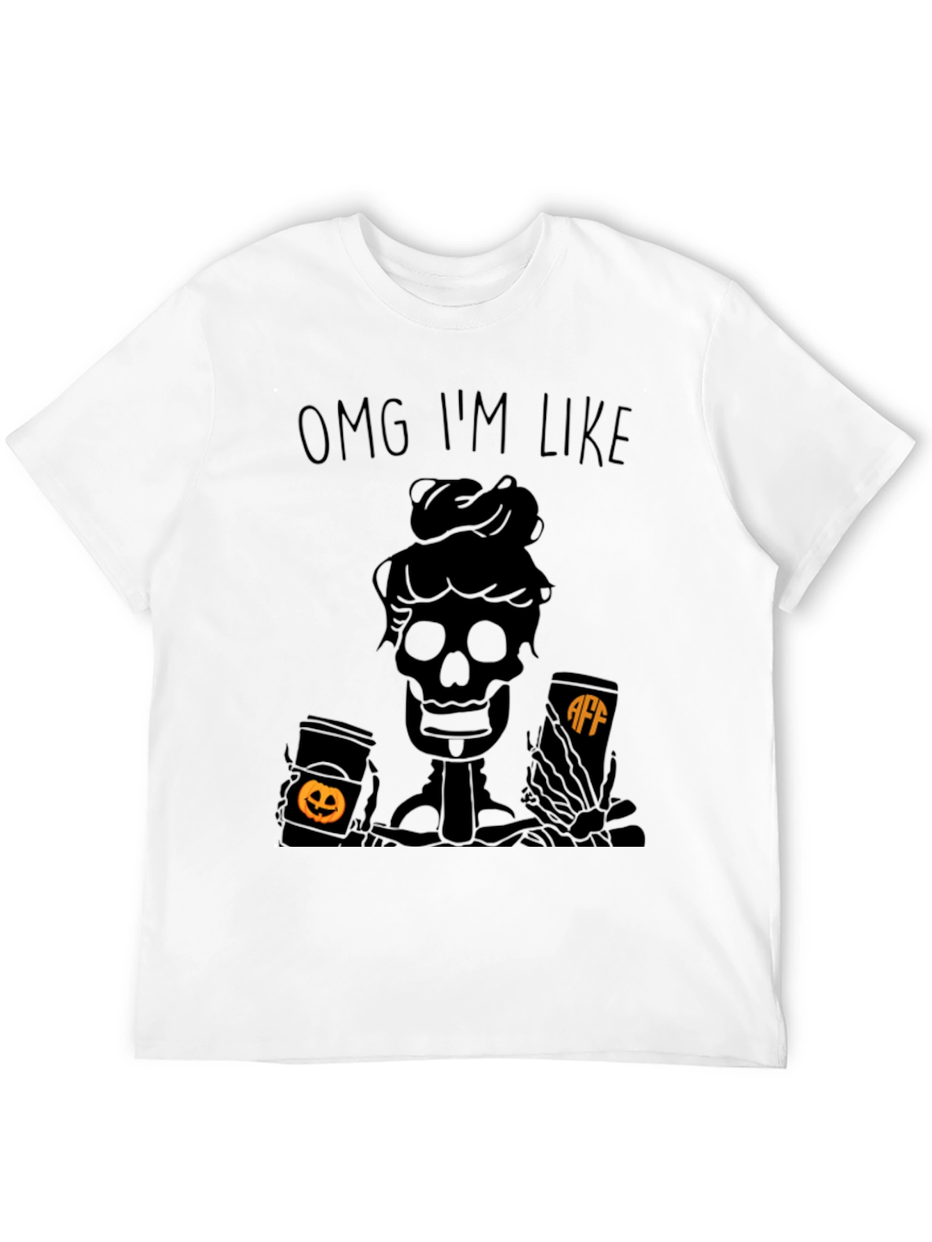 OMG IM LIKE Skeleton Coffee Halloween Tee