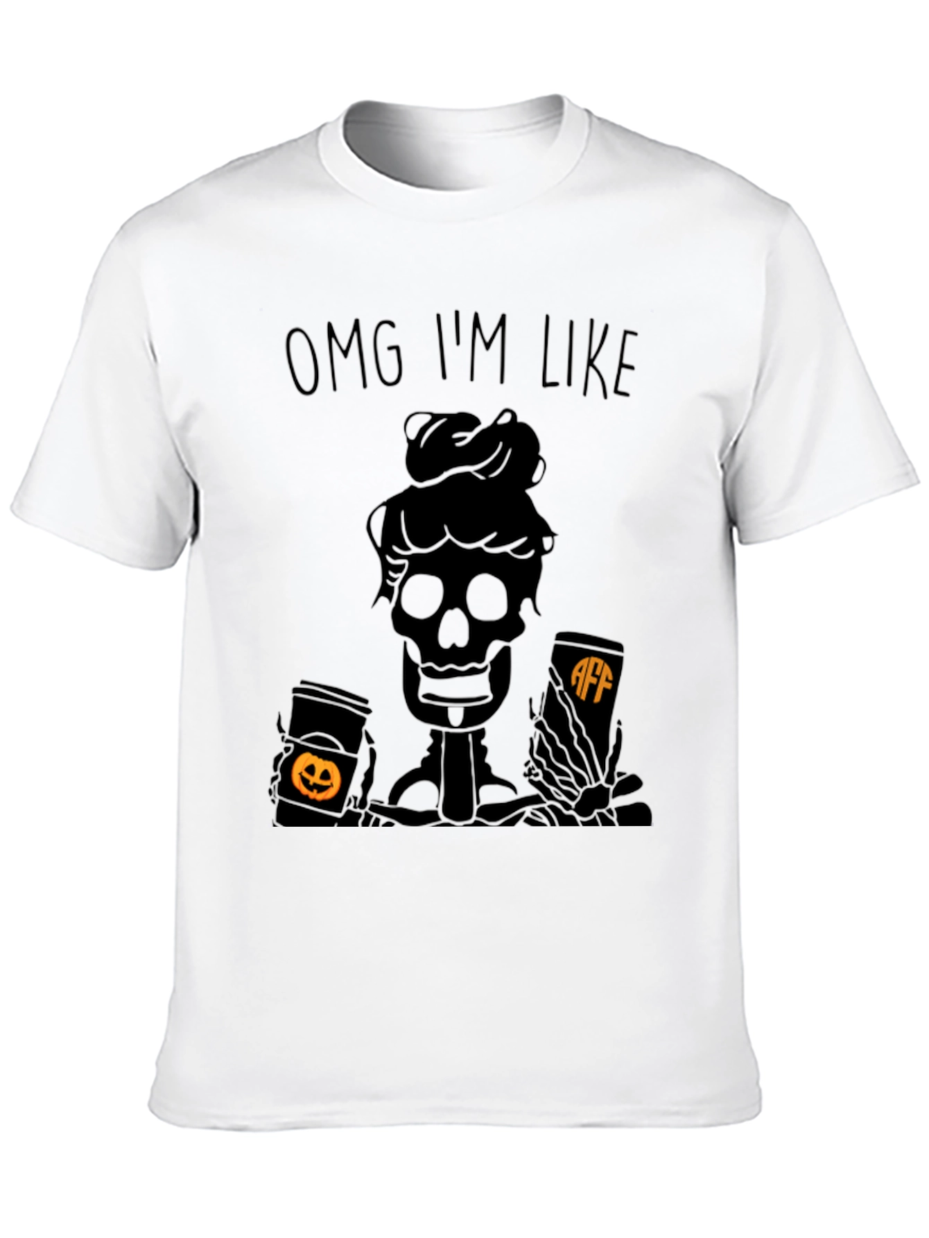 OMG IM LIKE Skeleton Coffee Halloween Tee