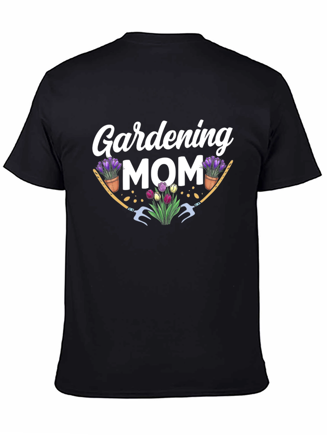 Gardening Mom T-Shirt