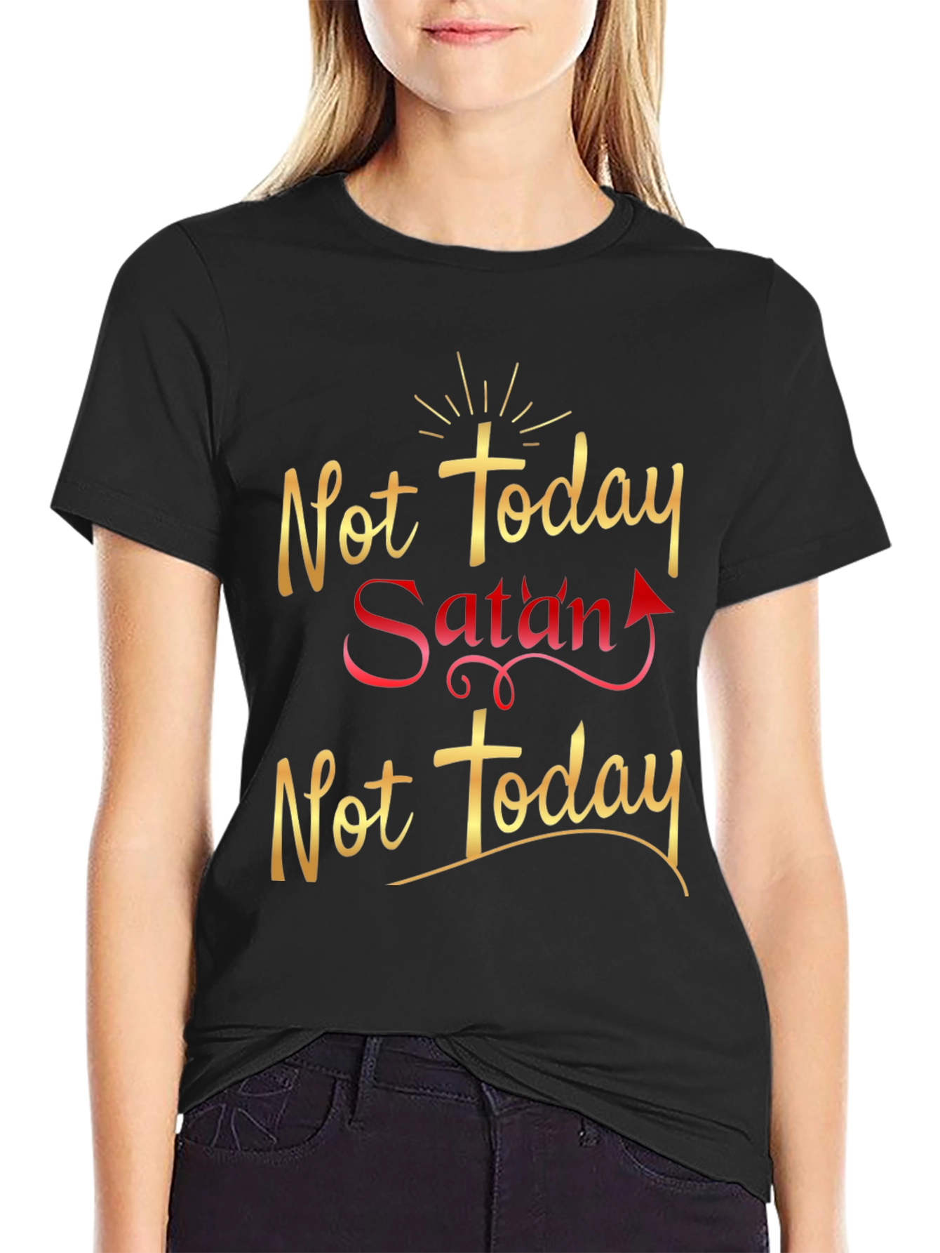 Not Today Satan Graphic T-Shirt