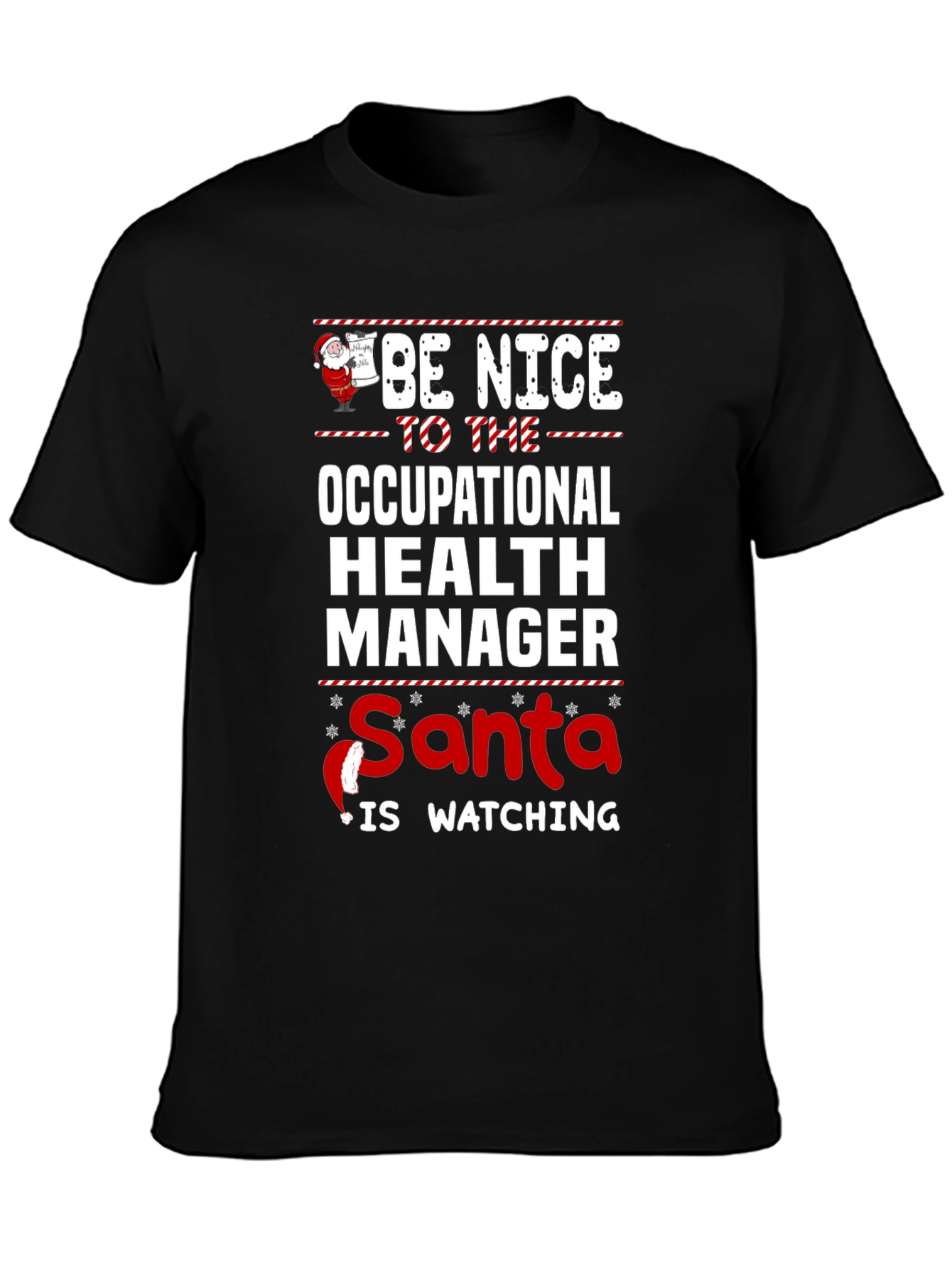 Funny Occupational Health Manager Santa Christmas T-Shirt