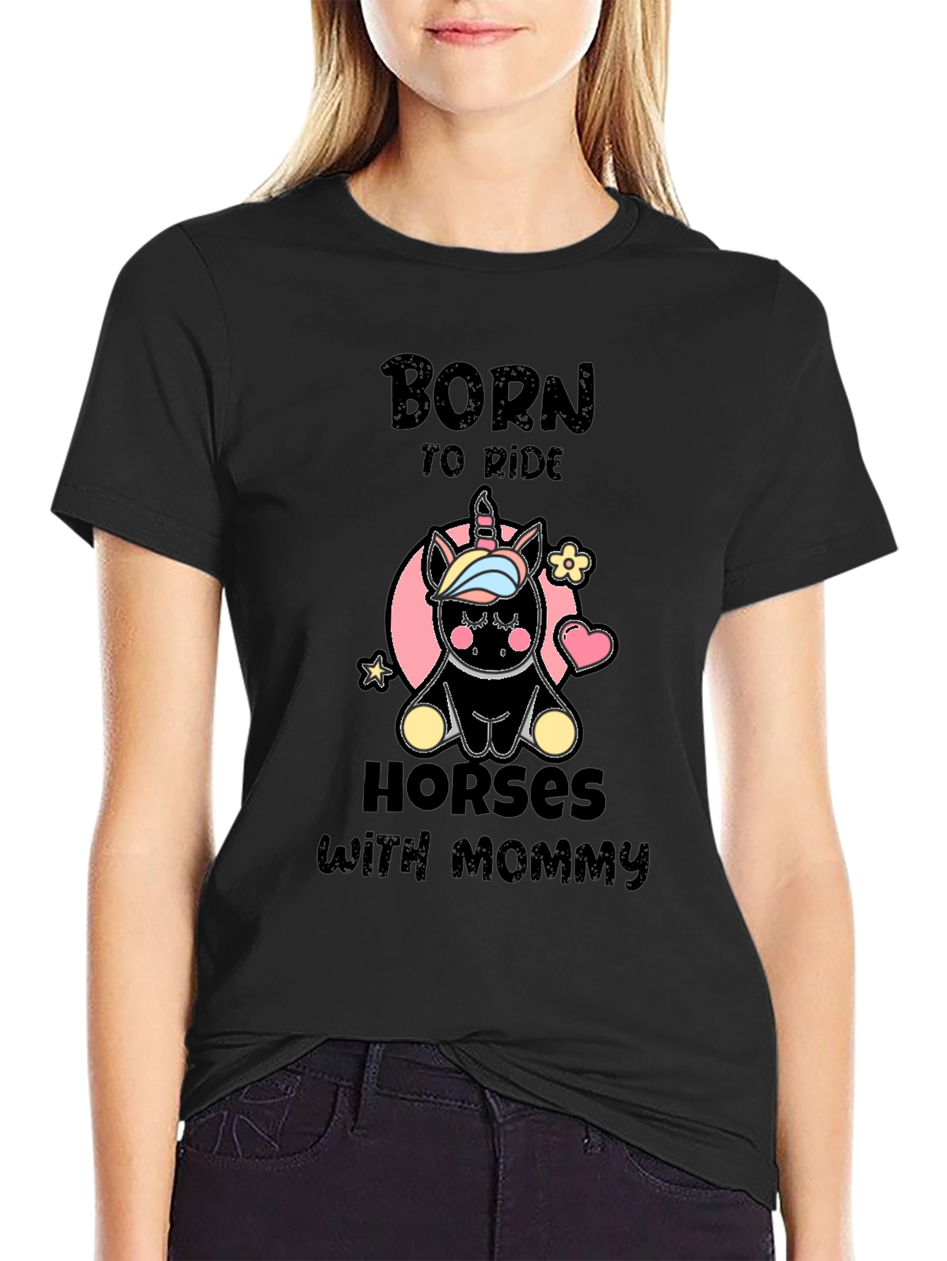 Born to Ride Horses with Mommy T-Shirt