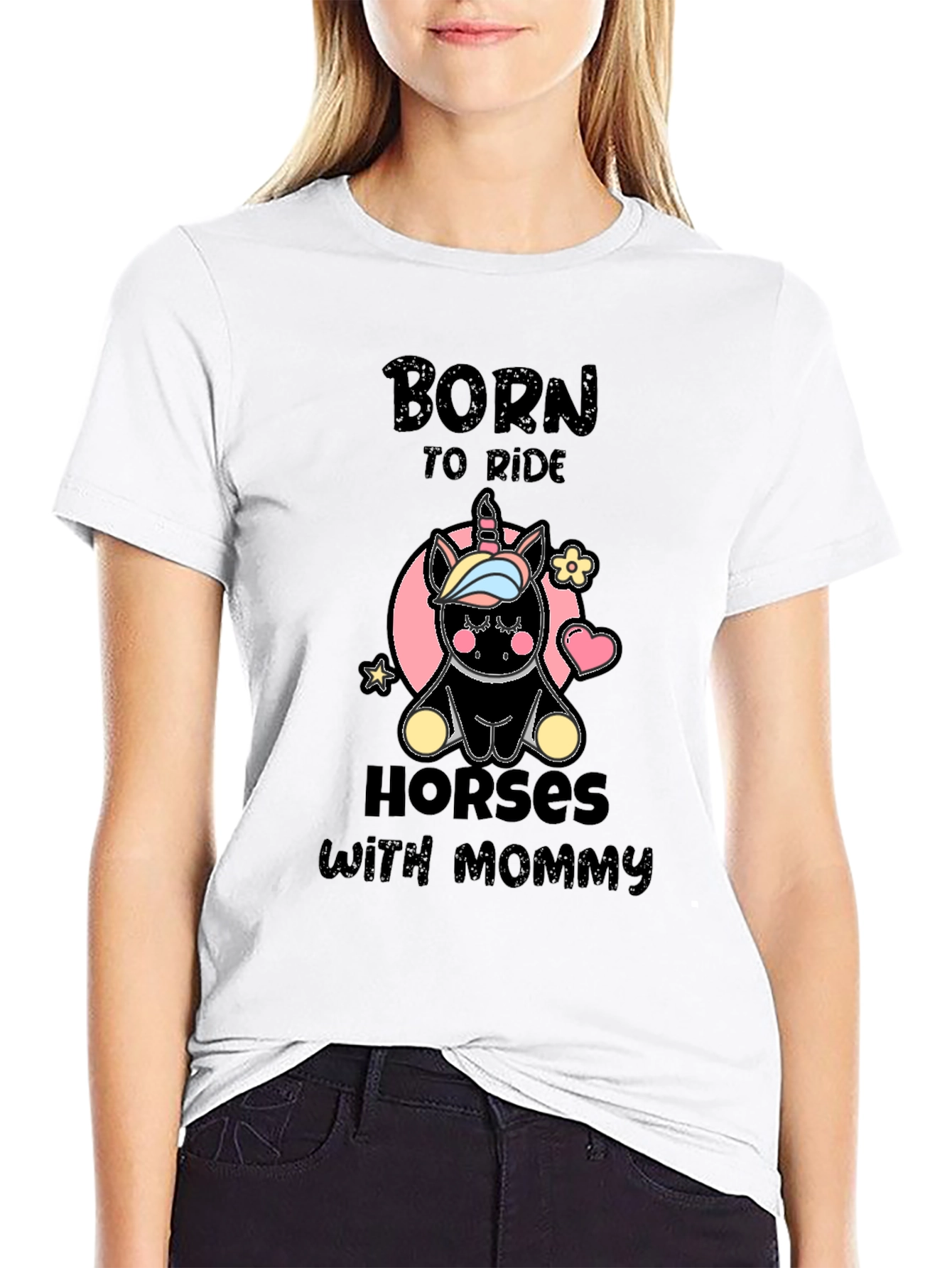 Born to Ride Horses with Mommy T-Shirt