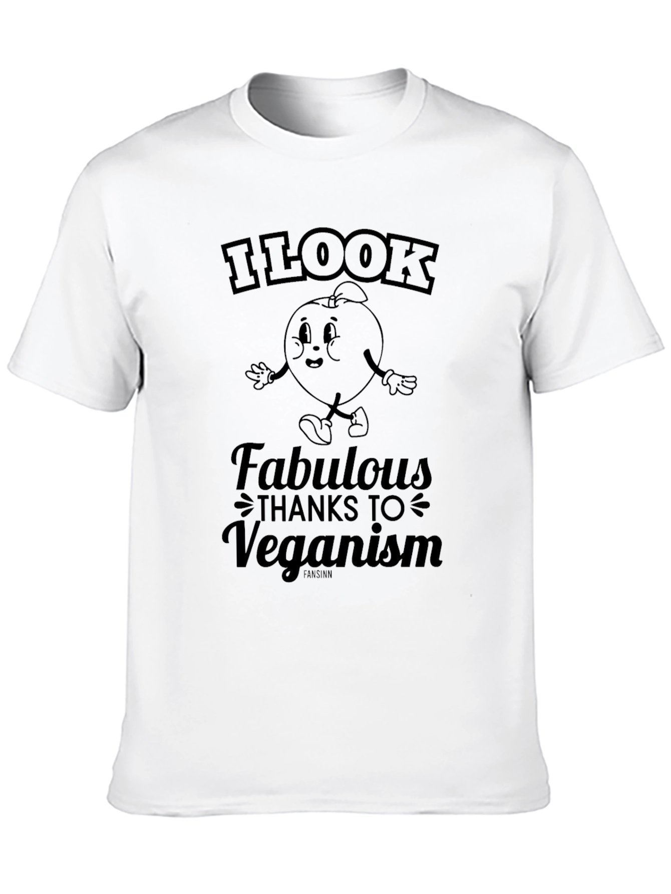 I Look Fabulous Thanks to Veganism Black T-Shirt