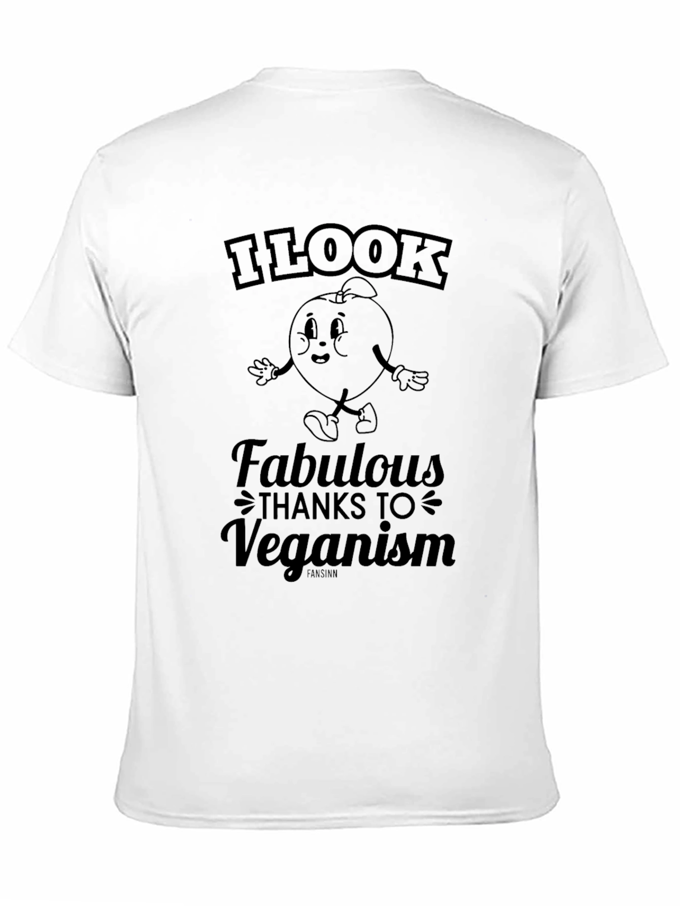 I Look Fabulous Thanks to Veganism Black T-Shirt