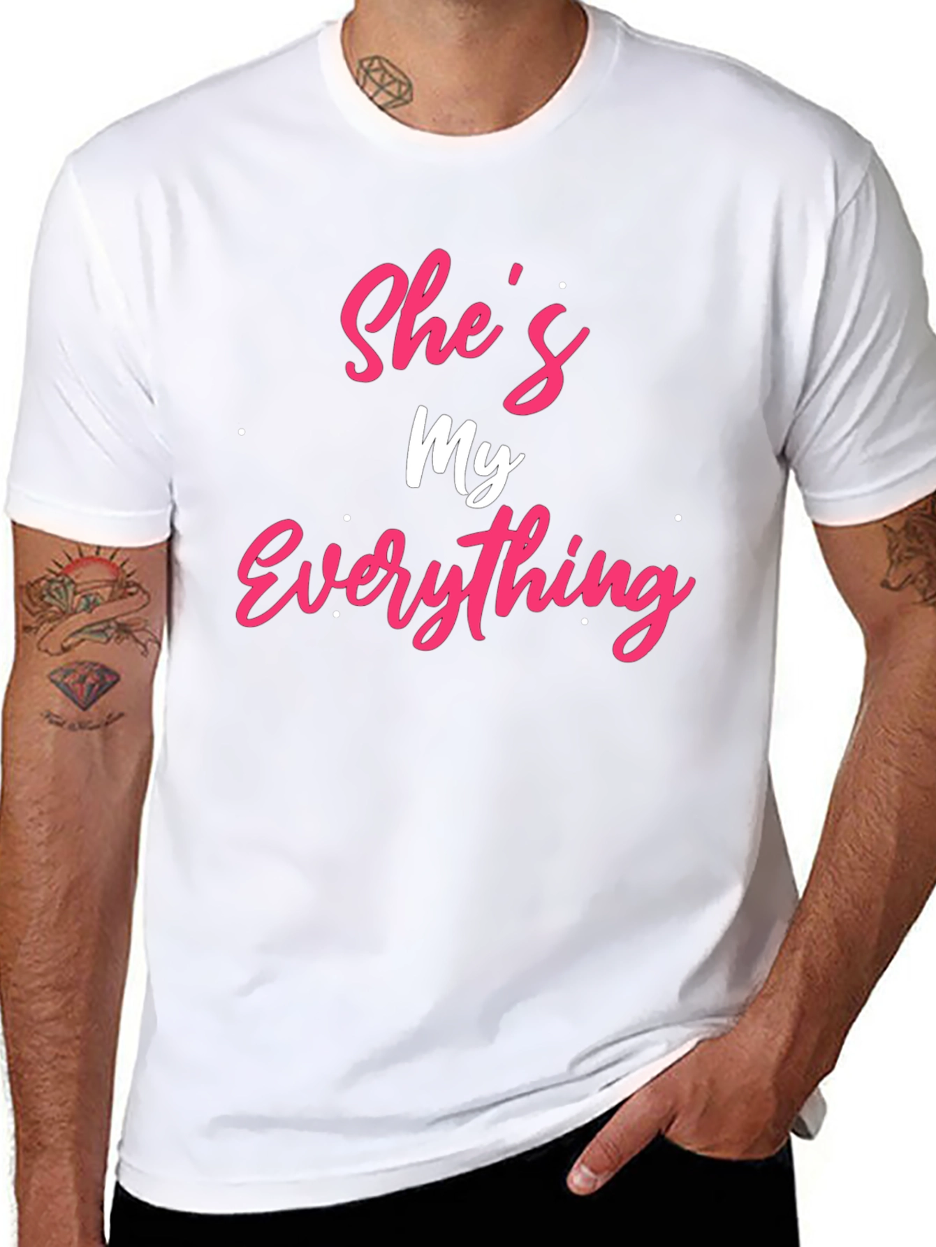 Shes My Everything T-Shirt