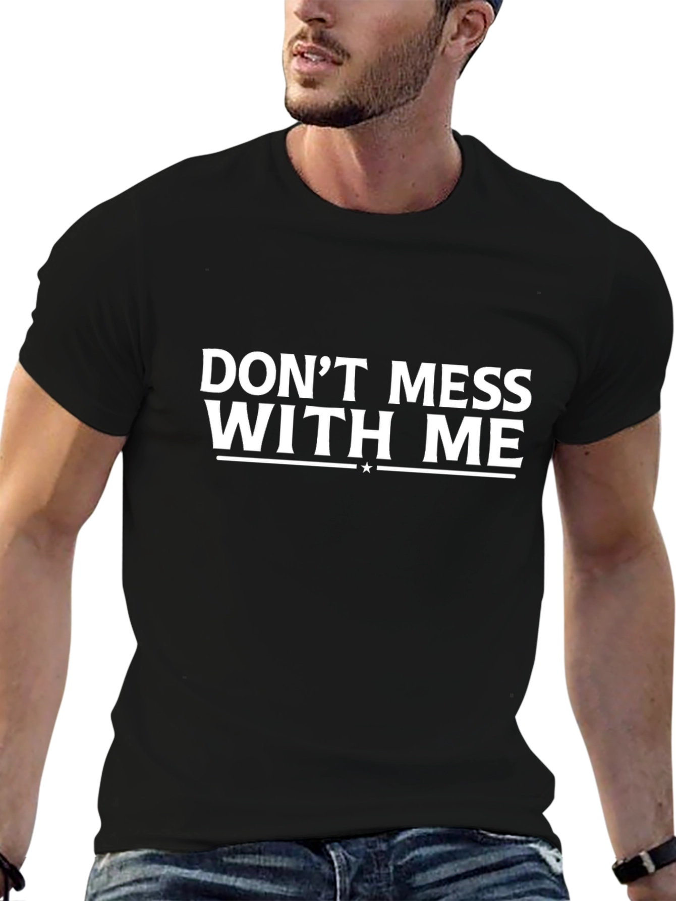 Dont Mess With Me Graphic T-Shirt - Black