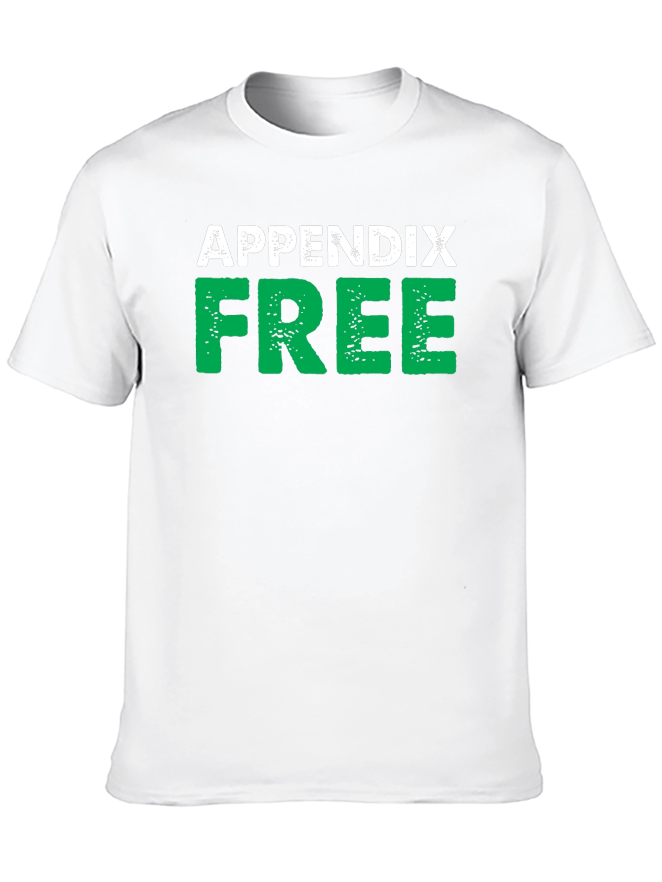 Appendix Free Black T-Shirt Novelty Humor