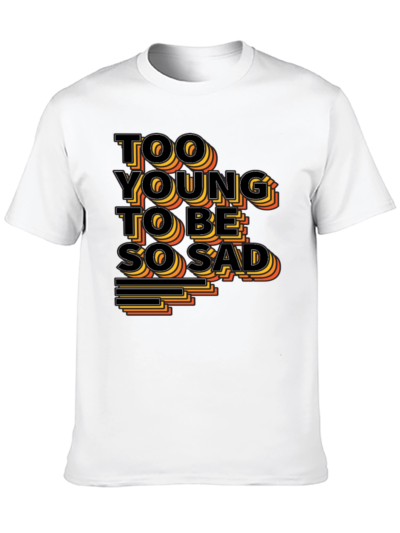 Too Young To Be So Sad Graphic Tee