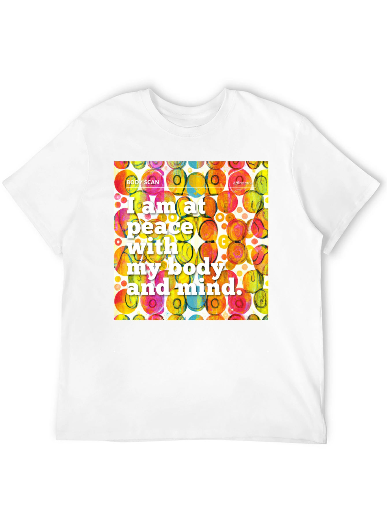 Peace with Body and Mind T-Shirt