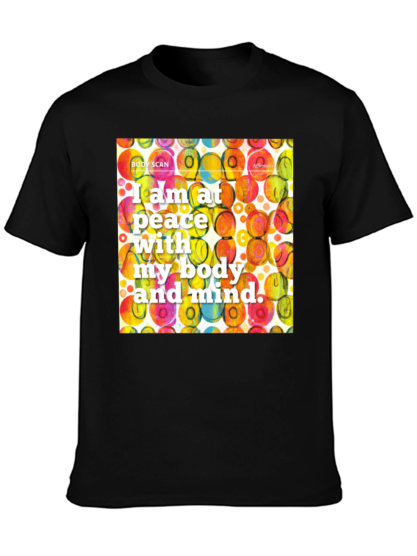 Peace with Body and Mind T-Shirt