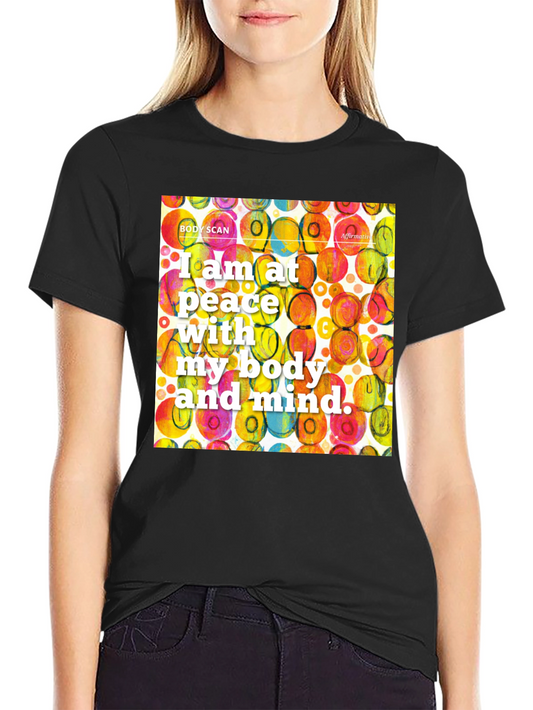 Peace with Body and Mind T-Shirt