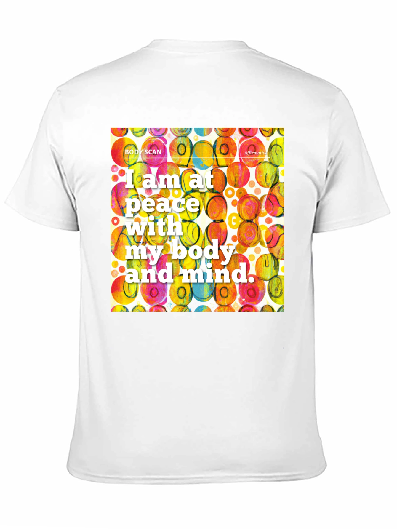 Peace with Body and Mind T-Shirt