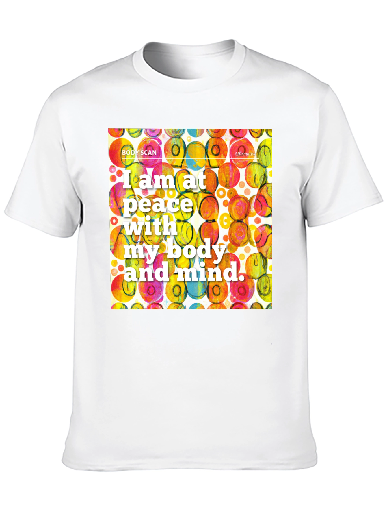 Peace with Body and Mind T-Shirt