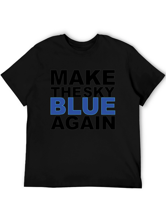 Make The Sky Blue Again Tee