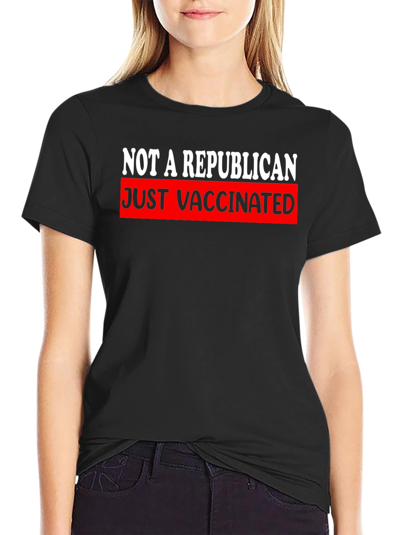 Just Vaccinated T-Shirt - Not A Republican Tee
