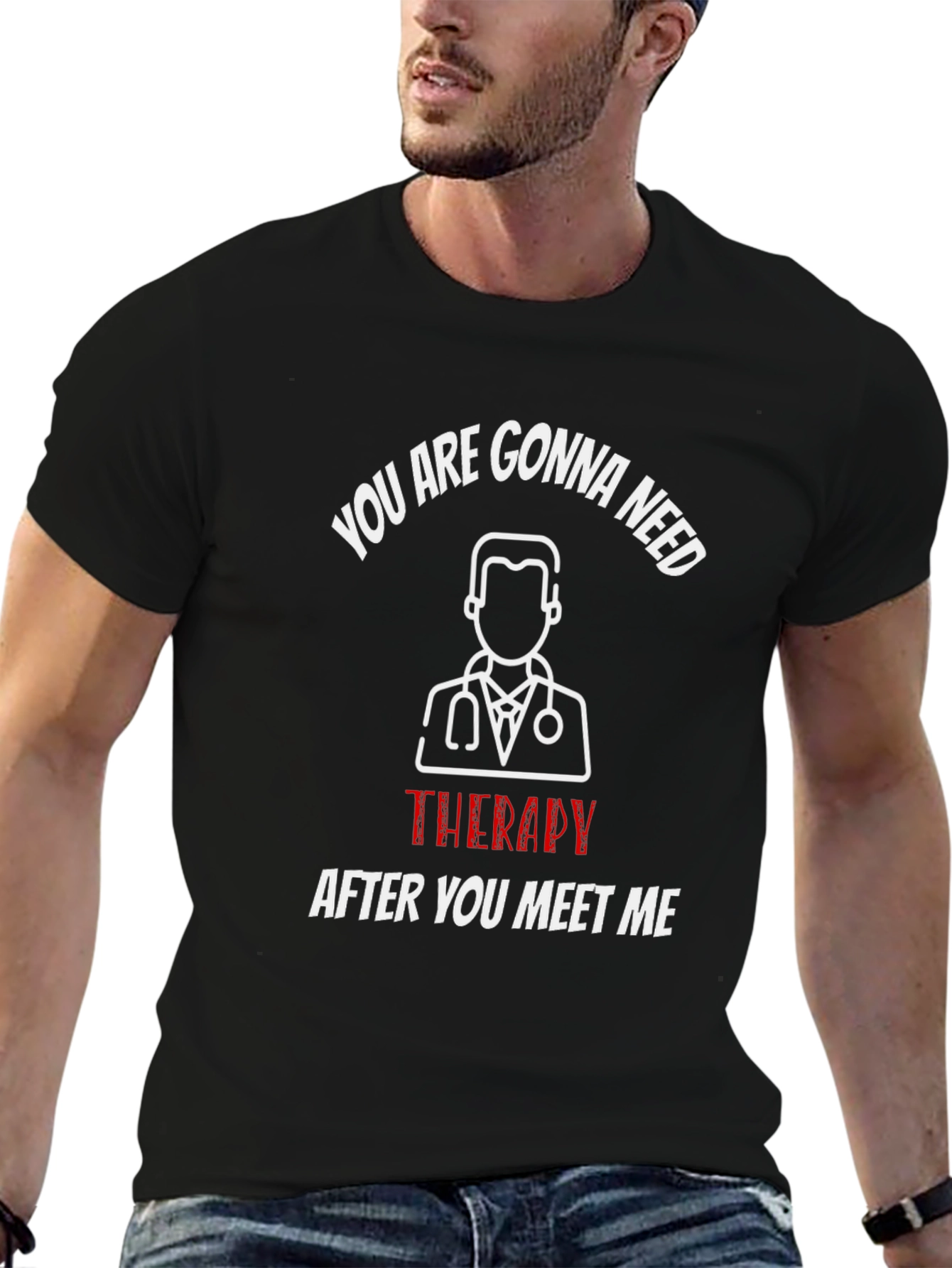 Funny Therapy T-Shirt