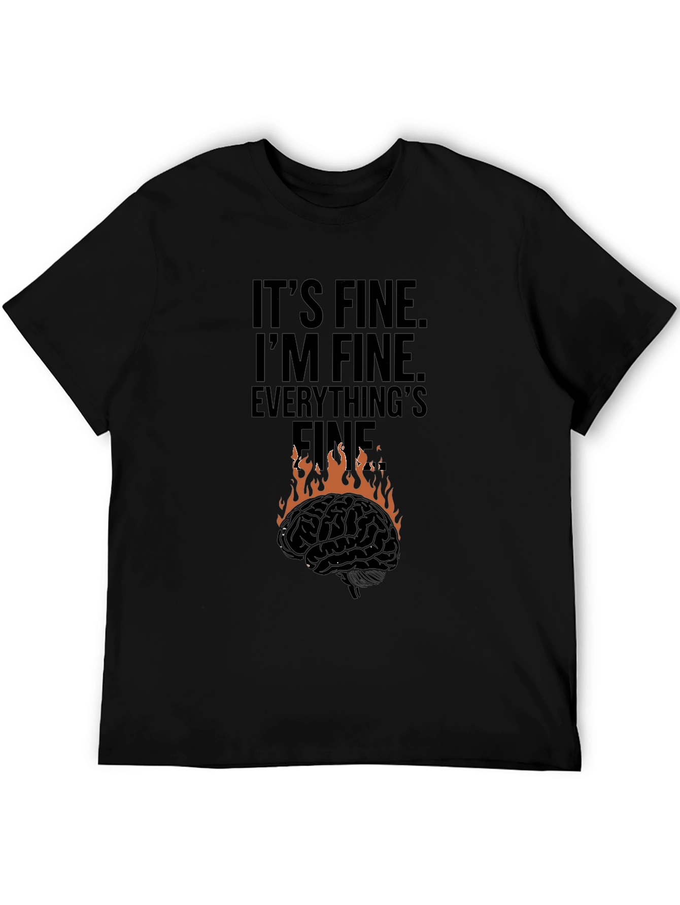 Its Fine Burning Brain Graphic Tee