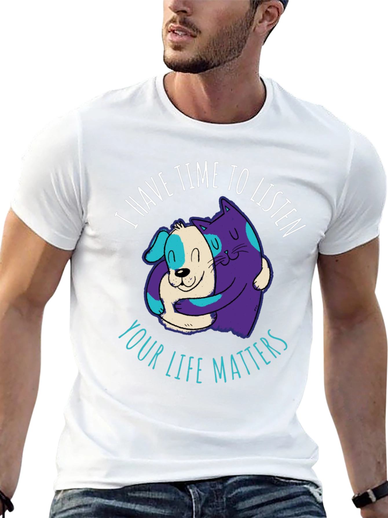 Comfortable T-Shirt: Cat & Dog Your Life Matters
