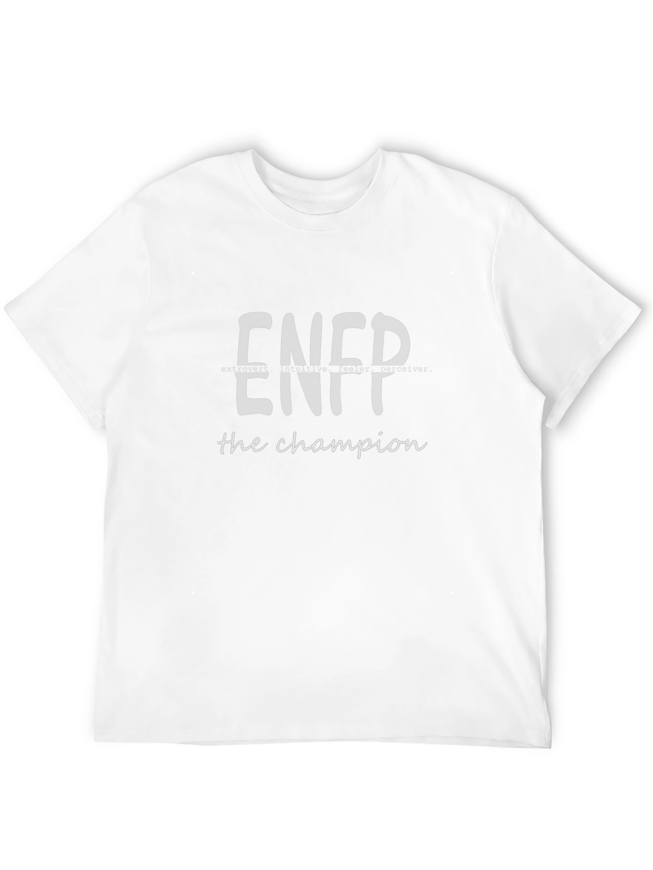 ENFP The Champion Graphic T-Shirt