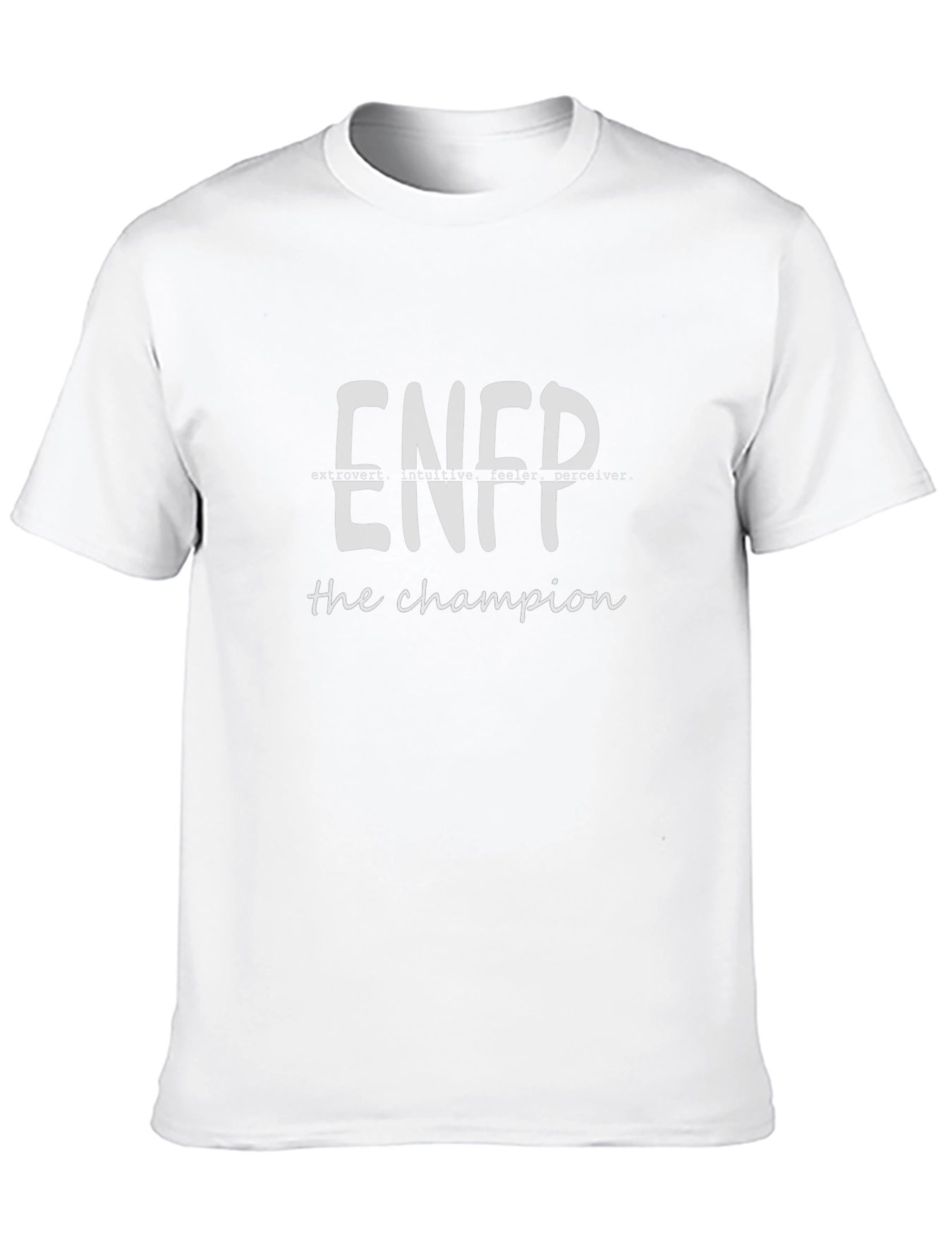 ENFP The Champion Graphic T-Shirt