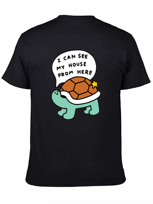 Funny Turtle T-Shirt - I Can See My House From Here