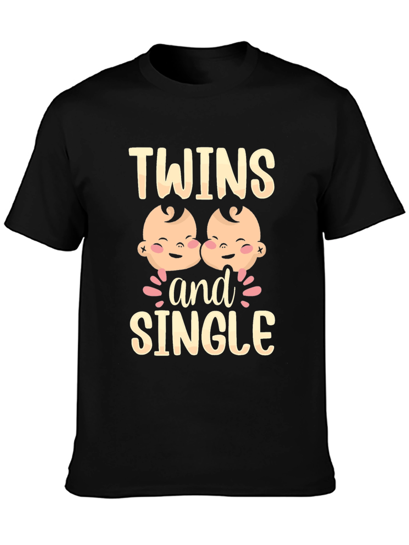 Twins and Single Funny Graphic Tee