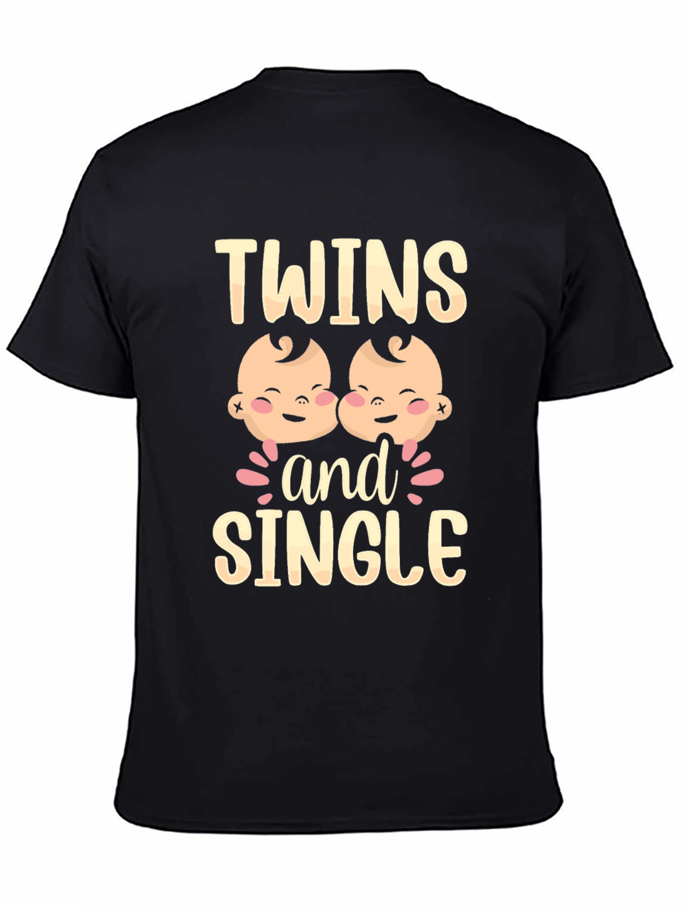 Twins and Single Funny Graphic Tee
