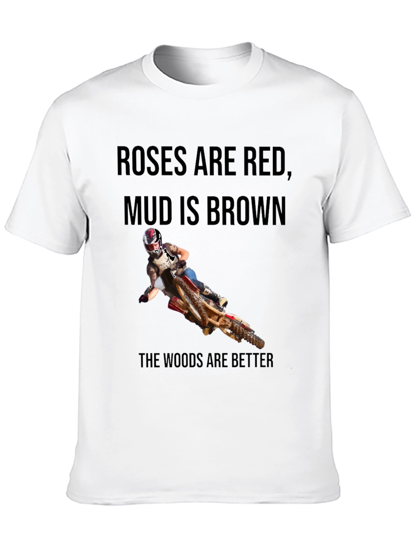 Roses Are Red Dirt Bike T-Shirt