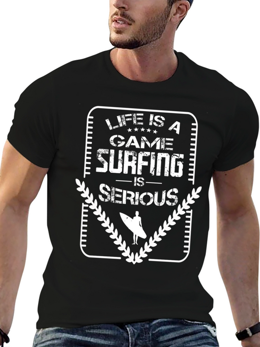 Life is a Game Surfing is Serious - Graphic T-Shirt