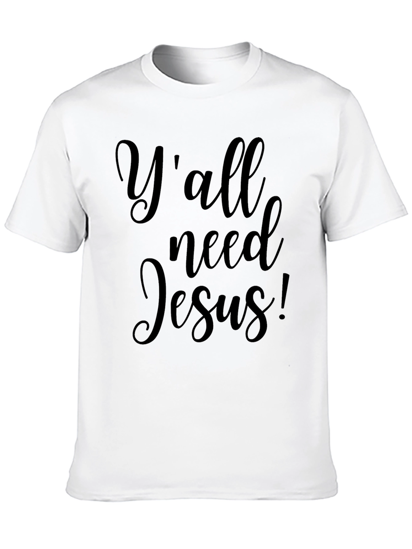 Yall Need Jesus! Graphic Tee
