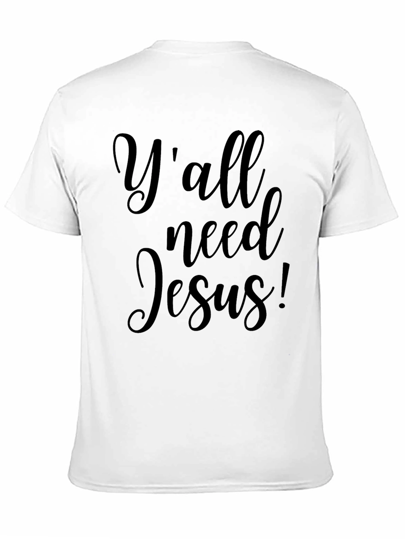 Yall Need Jesus! Graphic Tee