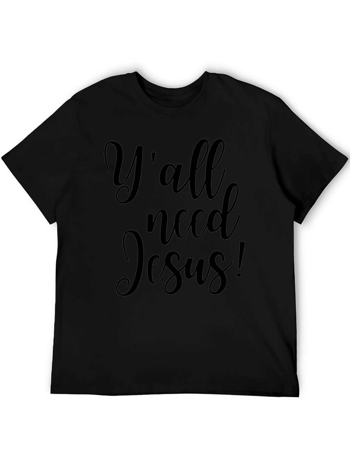 Yall Need Jesus! Graphic Tee