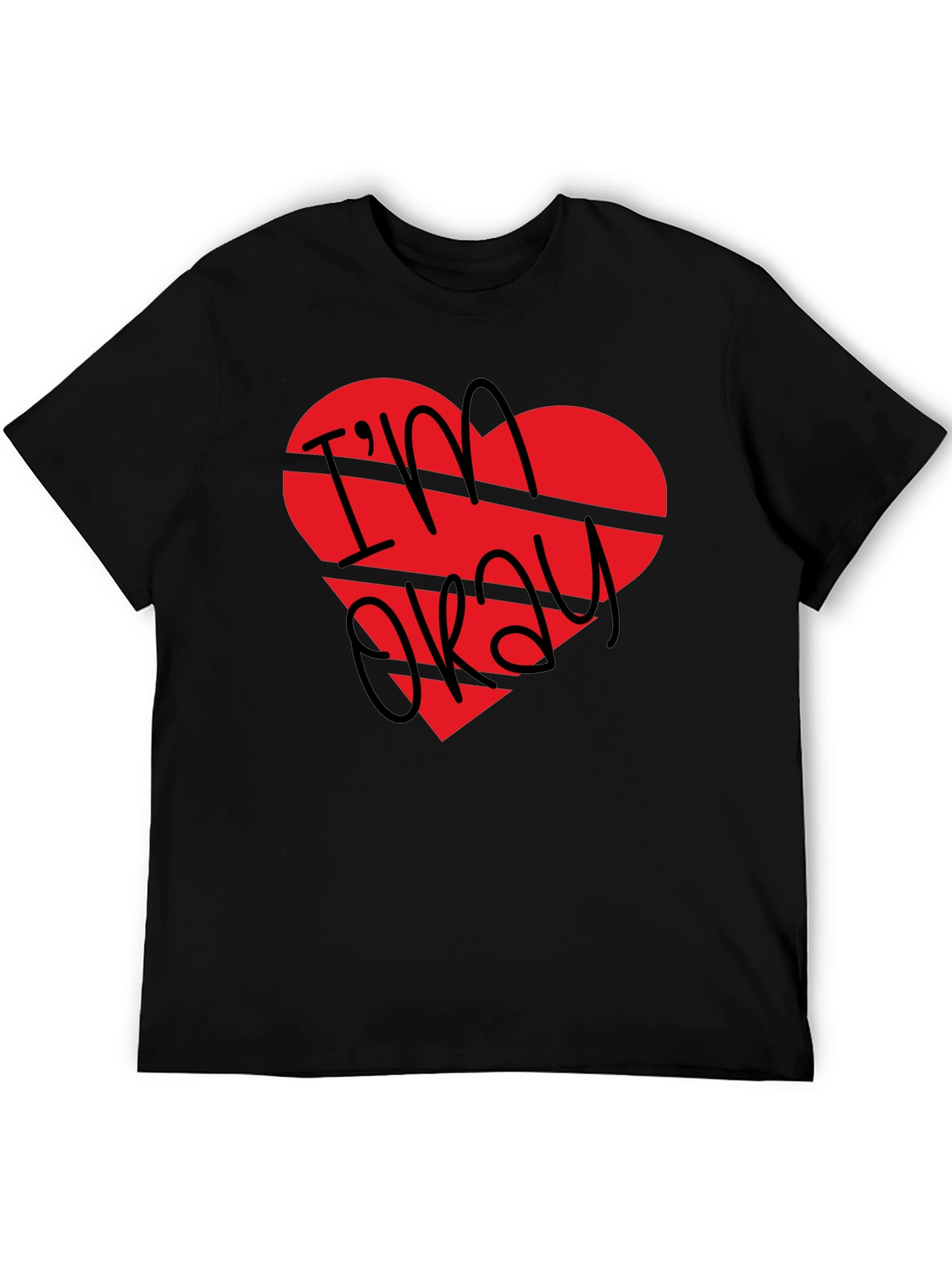 Im Okay Broken Heart Graphic T-Shirt