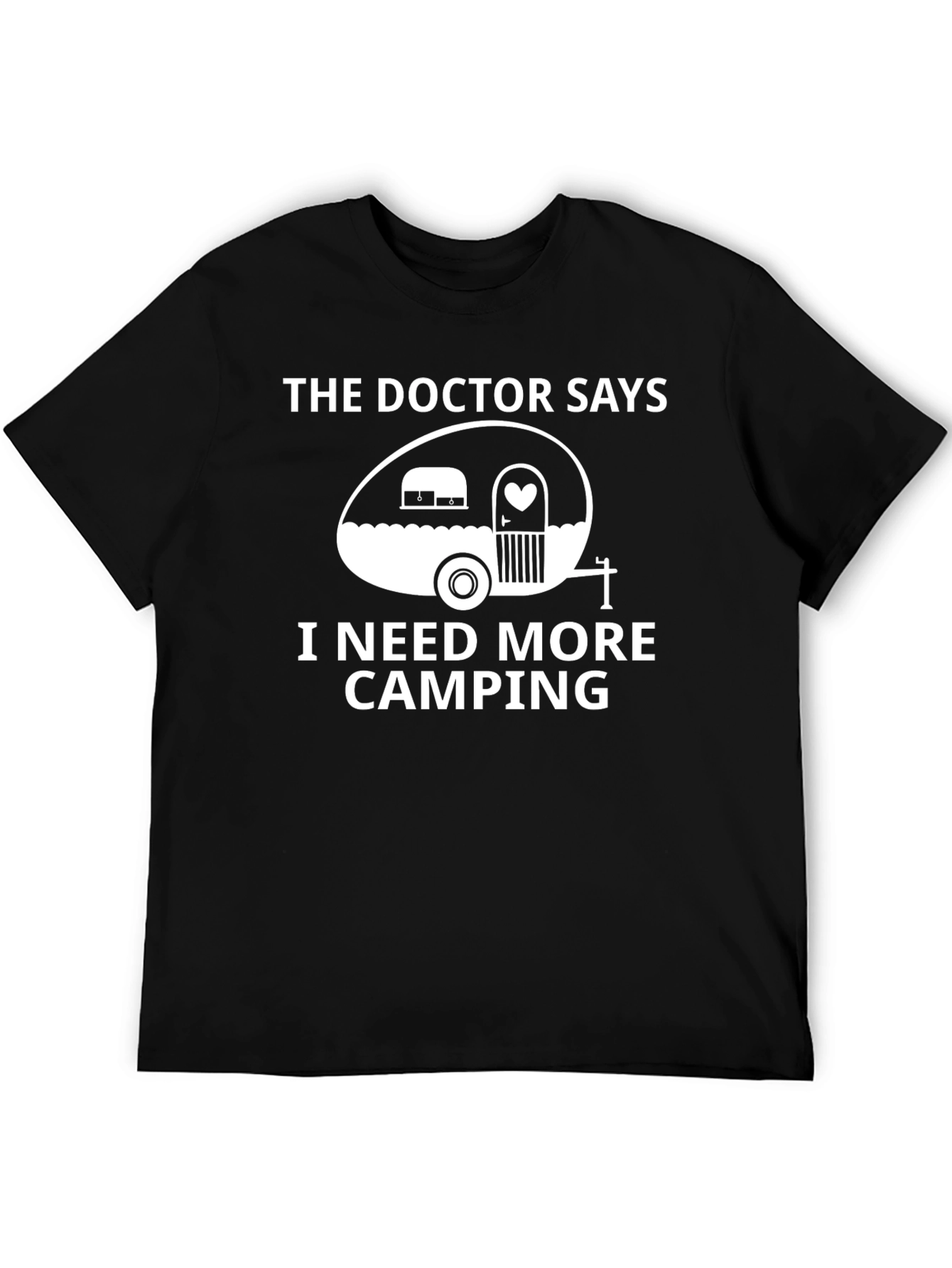 Doctor Says Camping Graphic T-Shirt